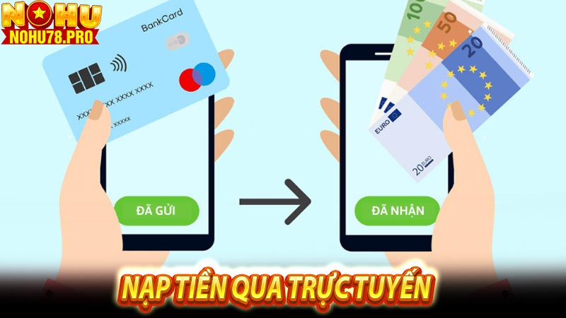 Nạp tiền qua trực tuyến 