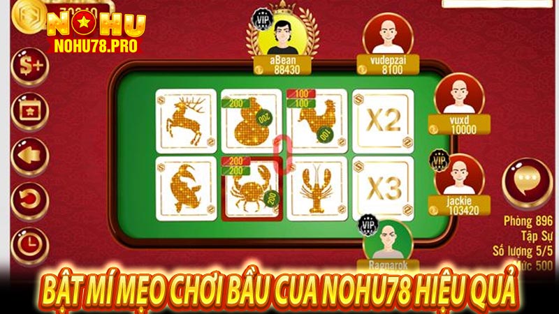 Bật mí mẹo chơi bầu cua NOHU78 hiệu quả