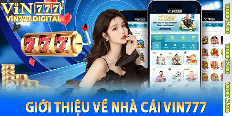 Giới thiệu về nhà cái VIN777